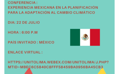 Conferencia: Experiencia Mexicana en la planeación para la adaptación al cambio climático