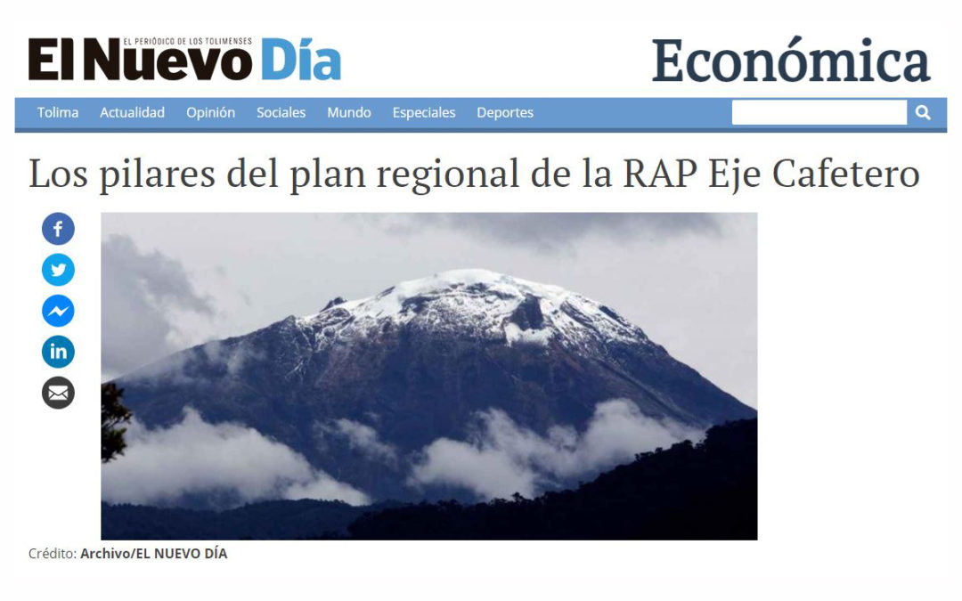 Los pilares del plan regional de la RAP Eje Cafetero